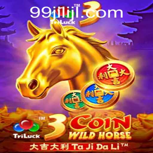 Exploring the Thrilling World of 3CoinWildHorse with 99JILI